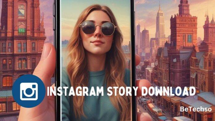 Download Instagram Stories